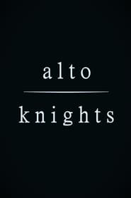 Poster for Alto Knights