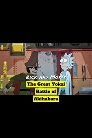 Rick and Morty: The Great Yokai Battle of Akihabara (2021) Cliver HD - Legal - ver Online & Descargar