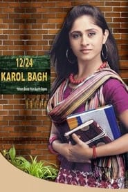 12/24 Karol Bagh - Season 1 Episode 67