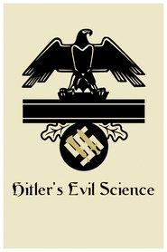 Poster Hitler's Evil Science 2019