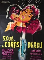 Seul... à corps perdu 1963