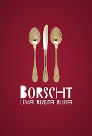 Poster Borscht - Uma receita russa 2013