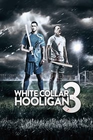 Poster White Collar Hooligan 3 2014