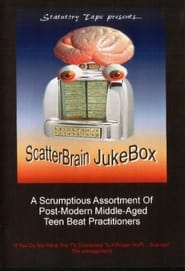 ScatterBrain JukeBox 3