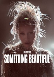 Poster Miley Cyrus: Something Beautiful 