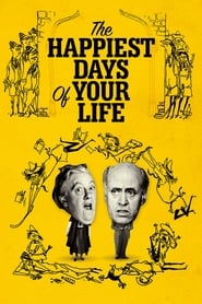 Poster The Happiest Days of Your Life 1950