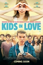 Kids in Love (2016) HD