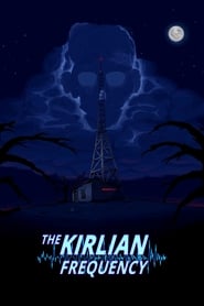 The Kirlian Frequency poster