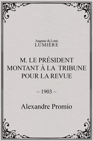 Poster M. le président montant à la tribune pour la revue