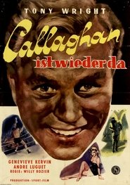 Poster Callaghan ist wieder da