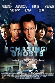 Chasing Ghosts 2005