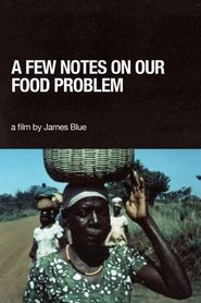 A Few Notes on Our Food Problem 1968 Бесплатан неограничен приступ