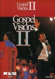 Gospel Visions ll