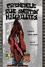 Psychedelic Glue Sniffin' Hillbillies 1993 Δωρεάν απεριόριστη πρόσβαση
