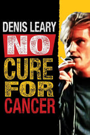 Denis Leary: No Cure for Cancer постер