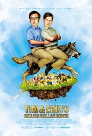 Tim and Eric's Billion Dollar Movie постер