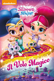 Shimmer and shine - Il volo magico