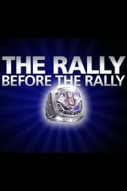 The Rally Before The Rally streaming