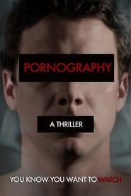 Pornography: A Thriller (2009)