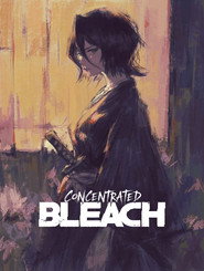 Concentrated Bleach постер