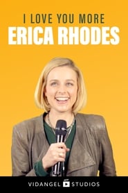 Erica Rhodes: I Love You More