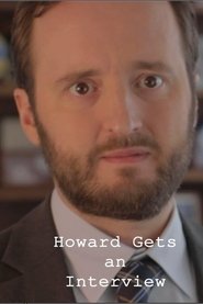 Howard Gets an Interview) Howard Gets an Interview (2012)