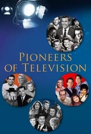 Full Cast of Pioneers of Television