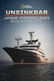 Poster Unsinkable: Japan's Lost Battleship