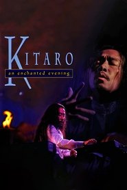 Poster Kitaro: An Enchanted Evening 1995 Poster Kitaro: An Enchanted Evening 1995