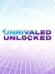 Poster Unrivaled Unlocked - Season 1 Episode 7 : Episode 7 2025