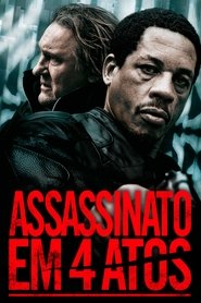 Assassinato em 4 Atos (2013)