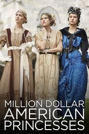 Million Dollar American Princesses постер