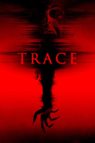 Trace (2015)