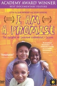 I Am a Promise: The Children of Stanton Elementary School 1993