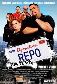 Operation Repo: The Movie постер