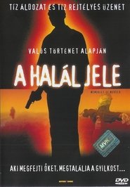 A halál jele 2003 Teljes Film Magyarul Online