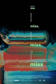 Excuse Me Miss, Miss, Miss (2019)