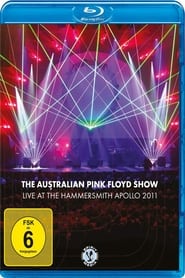 Poster The Australian Pink Floyd Show - Live at the Hammersmith Apollo