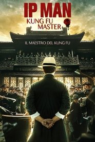 Ip Man: Kung Fu Master