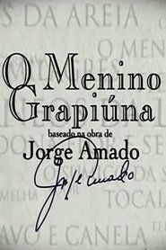 Jorge Amado - O Menino Grapiúna 2011 映画 吹き替え