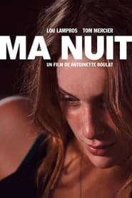 Regarder Ma nuit en streaming – FILMVF