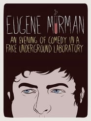 Image Eugene Mirman: An Evening of Comedy in a Fake Underground Laboratory