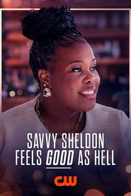 Savvy Sheldon Feels Good As Hell (2025)