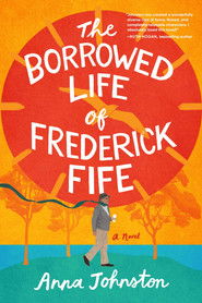 The Borrowed Life of Frederick Fife (1970)