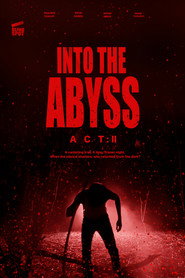Into the Abyss Act : II