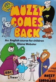 Poster Muzzy Comes Back - Season 1 Episode 2 : Episode 2 1989