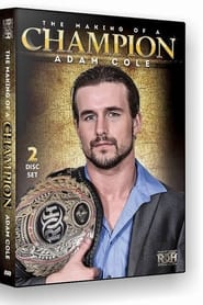 Poster Adam Cole the Making of a Champion