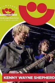 Poster Kenny Wayne Shepherd: Summerfest 2015 2015