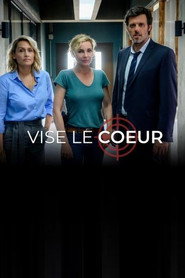 Vise le coeur постер
