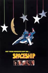 Full Cast of Spaceship